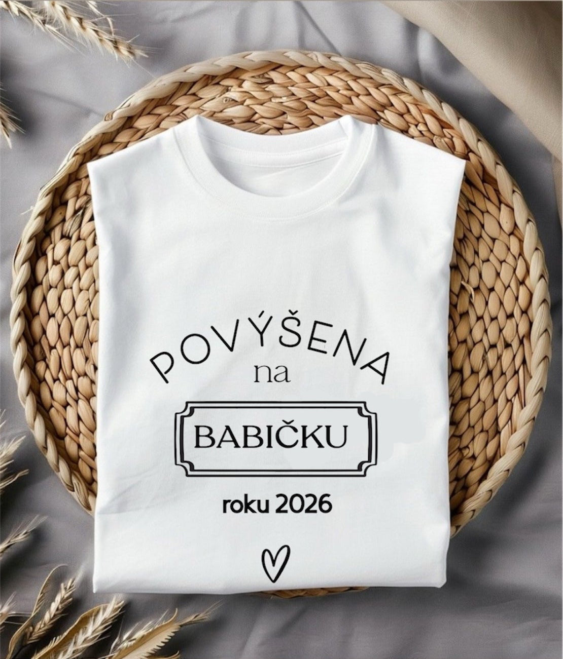 Dámské tričko- Povýšena na babičku roku 2026