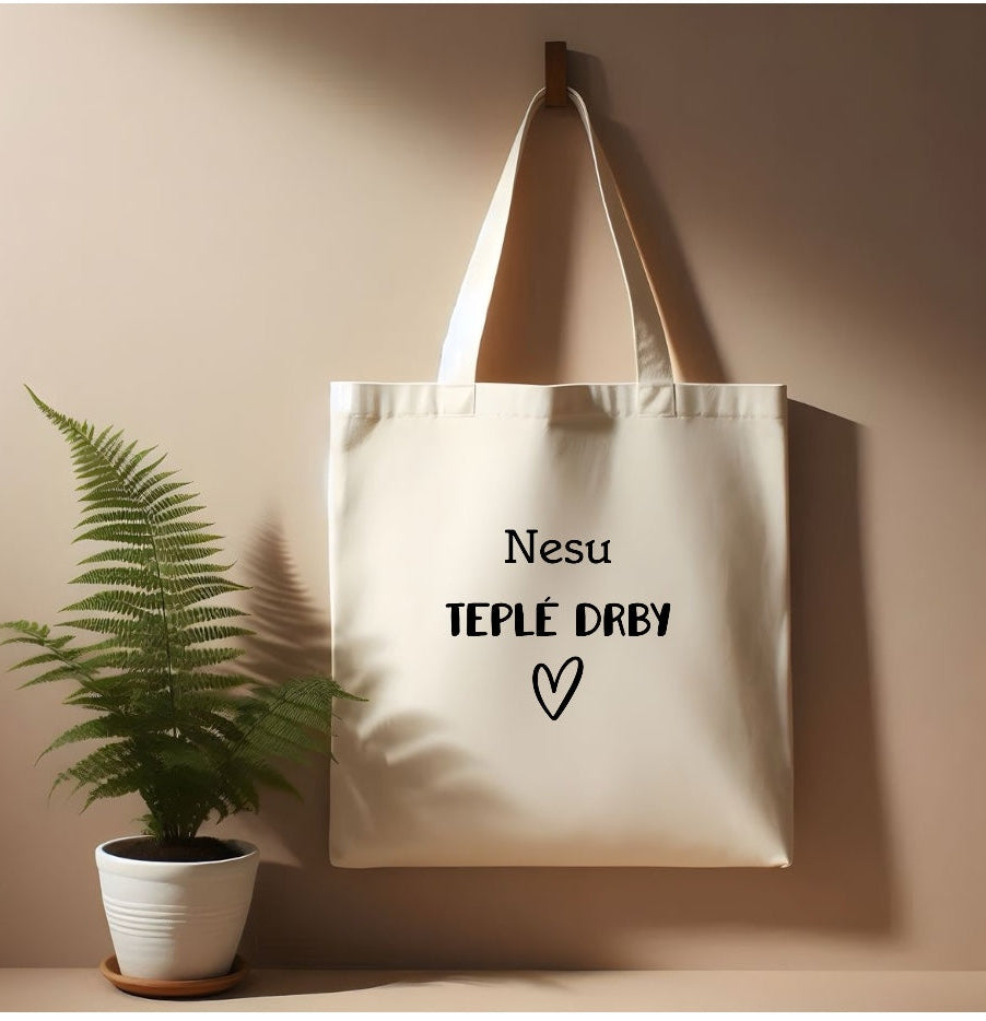 Látková taška- Nesu teplé drby