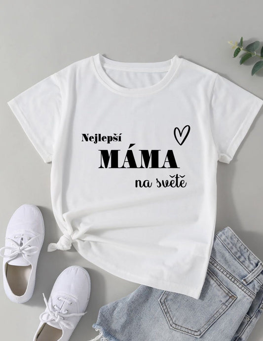 Dámské tričko- Nejlepší máma na světě